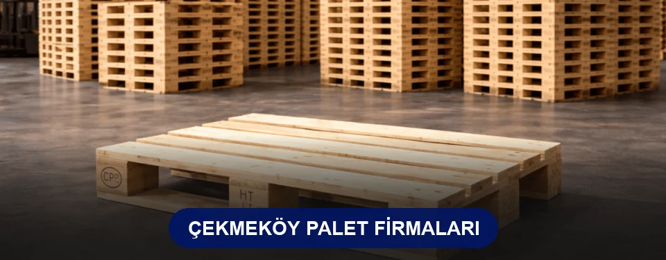 Çekmeköy Ahşap Palet Çekmeköy Ahşap Palet