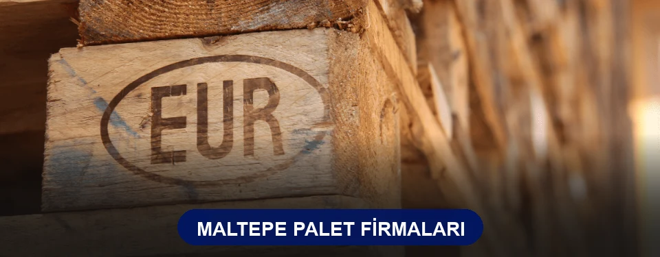 Maltepe Ahşap Palet Maltepe Ahşap Palet